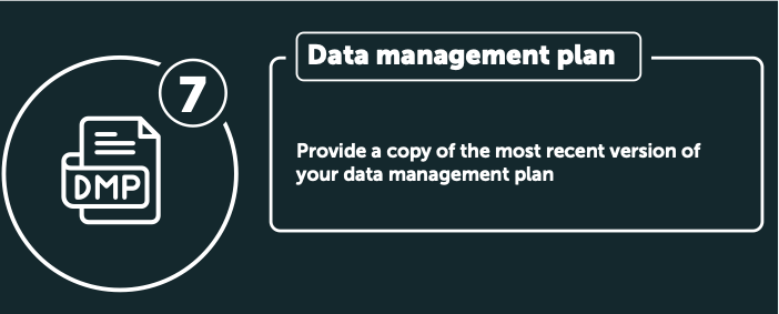 Data management plan. Provide a copy of the most recent version of your data management plan